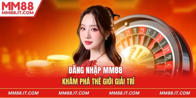 Đăng nhập mm88 